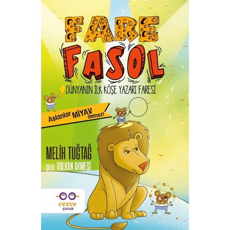 FARE FASOL - ASLANLAR MİYAV DİYEMEZ