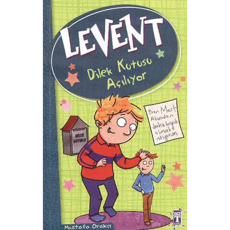 LEVENT-2: DİLEK KUTUSU AÇILIYOR