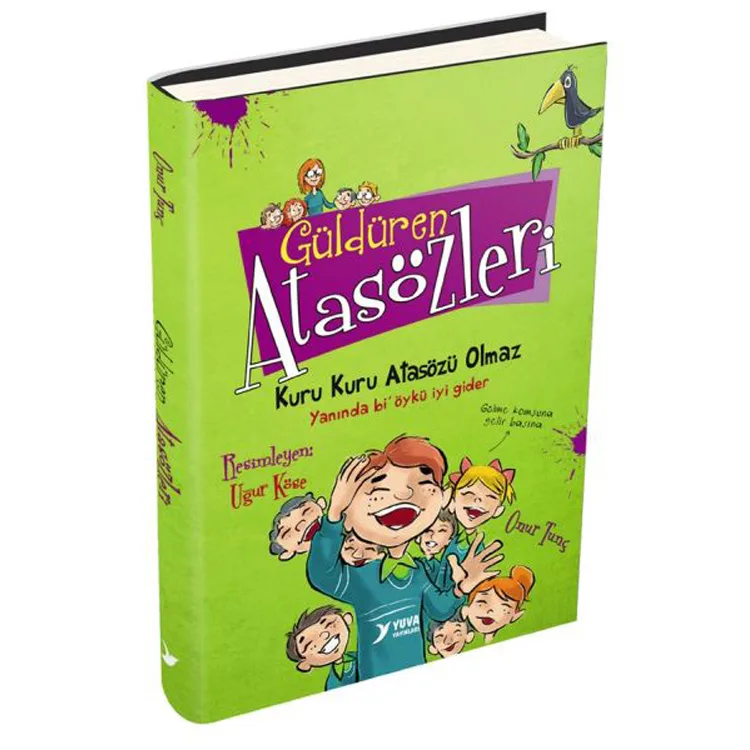 YUVA GÜLDÜREN ATASÖZLERİ