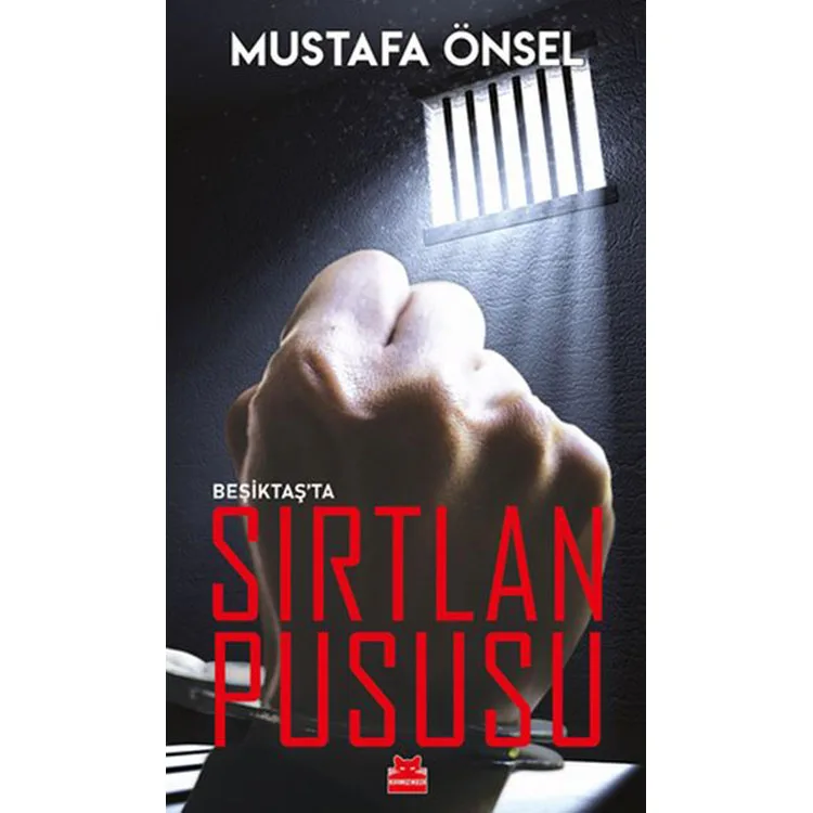 BEŞİKTAŞ'TA SIRTLAN PUSUSU
