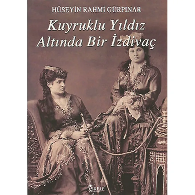 KUYRUKLU YILDIZ ALTINDA BİR İZDİVAÇ