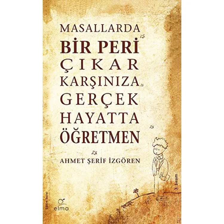 MASALLARDA BİR PERİ ÇIKAR KARŞINIZA GERÇEK HAYATTA ÖĞRETMEN