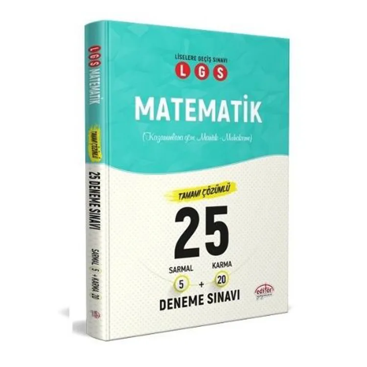 EDİTÖR LGS MATEMATİK 25 DENEME 5 SARMAL + 20 KARMA ÇÖZÜMLÜ 2020