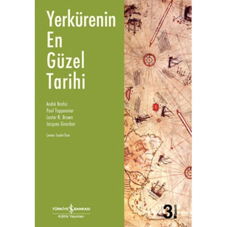 YERKÜRENİN EN GÜZEL TARİHİ
