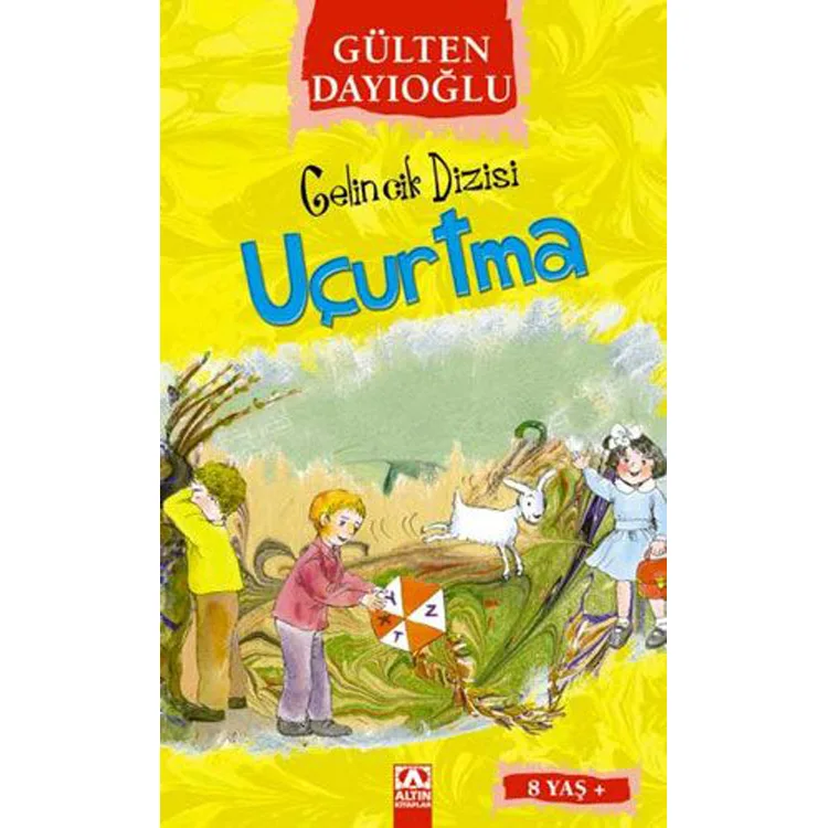 GELİNCİK DİZİSİ: UÇURTMA