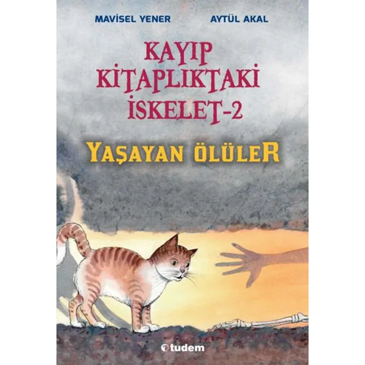 KAYIP KİTAPLIKTAKİ İSKELET - 2 : YAŞAYAN ÖLÜLER