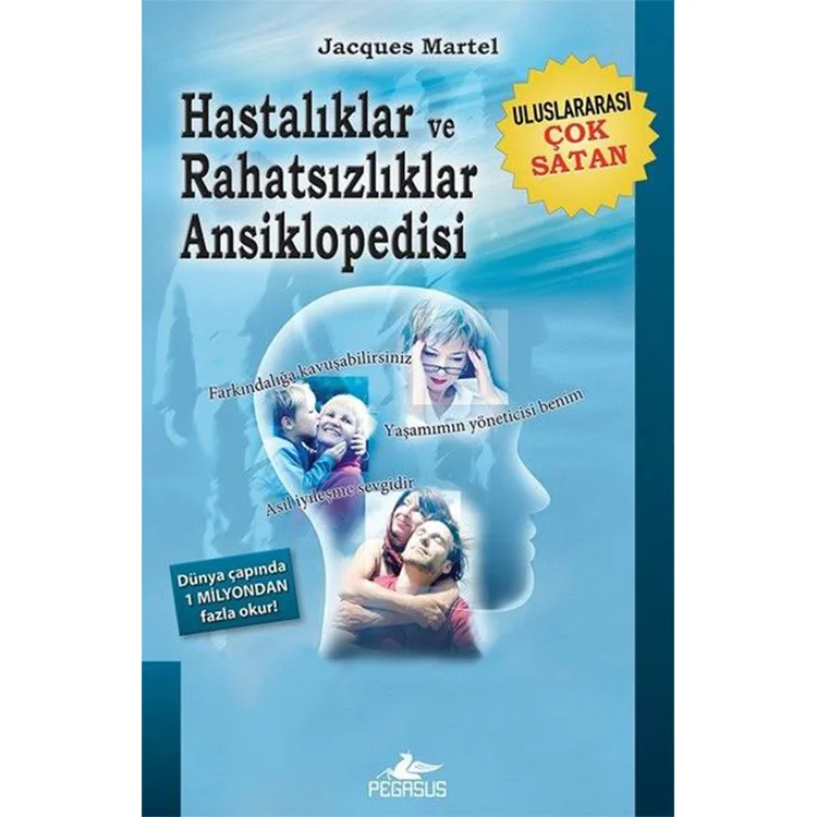 HASTALIKLAR VE RAHATSIZLIKLAR ANSİKLOPEDİSİ