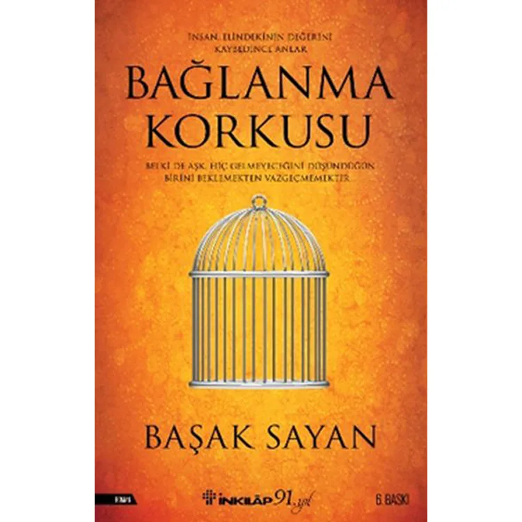 BAĞLANMA KORKUSU