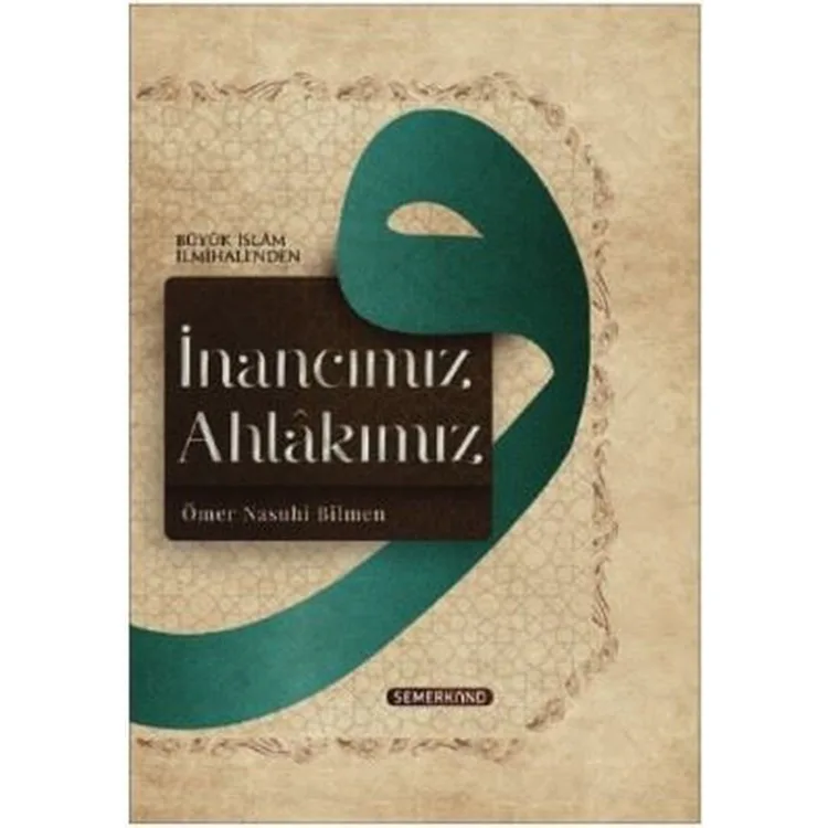 İNANCIMIZ AHLAKIMIZ
