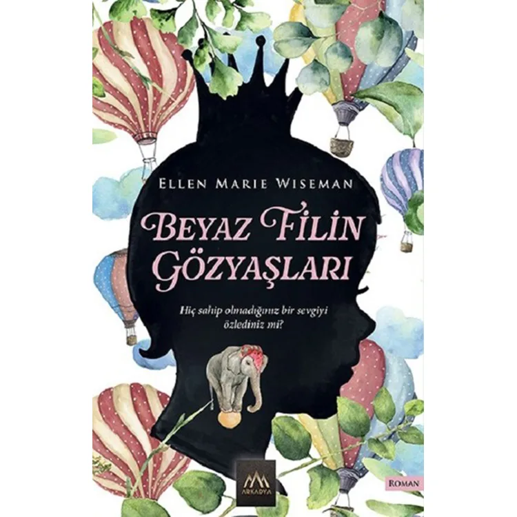BEYAZ FİLİN GÖZYAŞLARI
