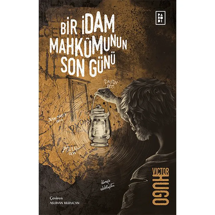 BİR İDAM MAHKUMUNUN SON GÜNÜ