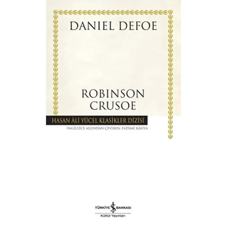 ROBİNSON CRUSOE - HASAN ALİ YÜCEL KLASİKLERİ