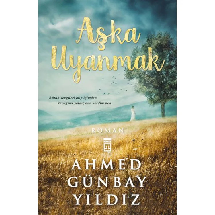 AŞKA UYANMAK