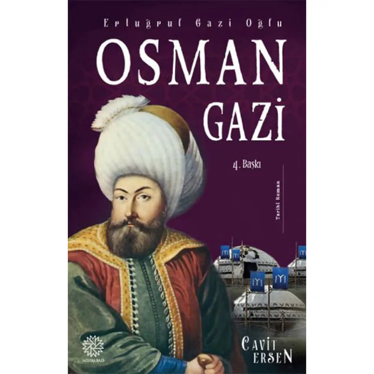ERTUĞRUL GAZİ OĞLU OSMAN GAZİ