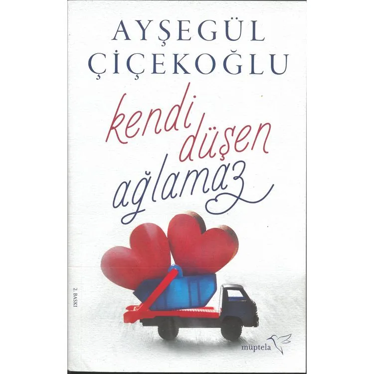 KENDİ DÜŞEN AĞLAMAZ