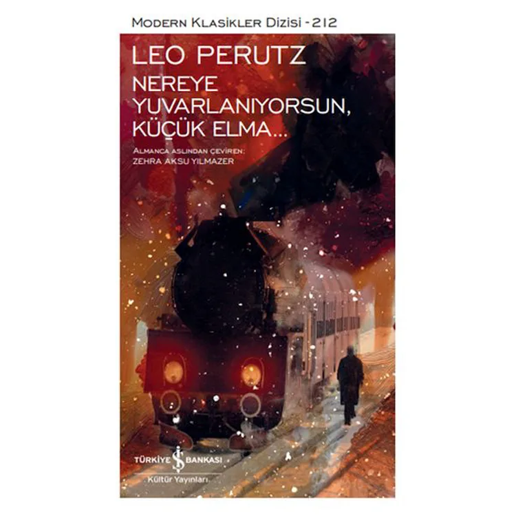 NEREYE YUVARLANIYORSUN, KÜÇÜK ELMA - MODERN KLASİKLER DİZİSİ 212