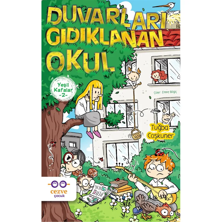 YEŞİL KAFALAR 02 - DUVARLANI GIDIKLANAN OKUL
