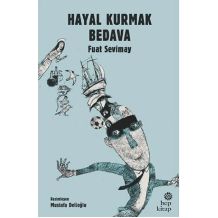 HAYAL KURMAK BEDAVA