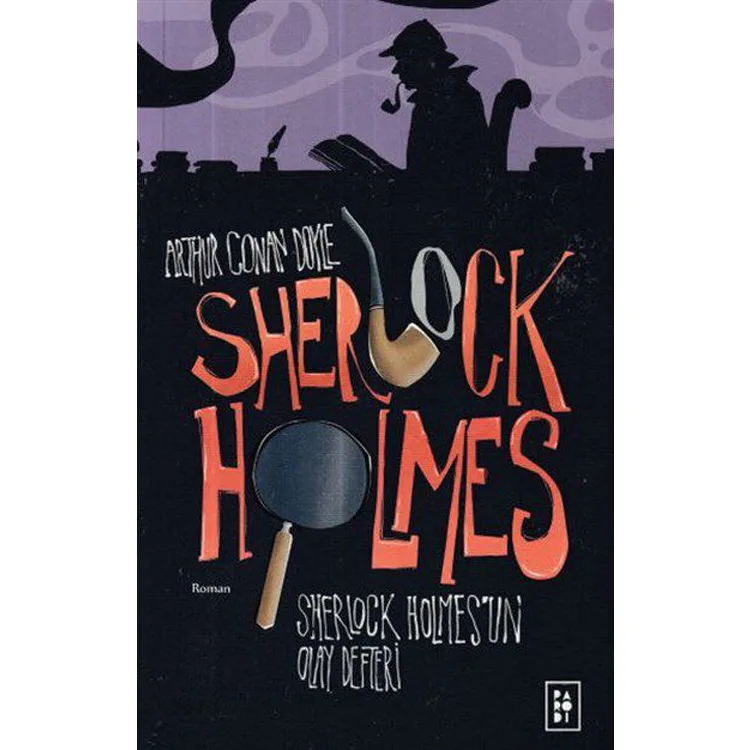 SHERLOCK HOLMES - 5 SHERLOCK HOLMESİN OLAY DEFTERİ