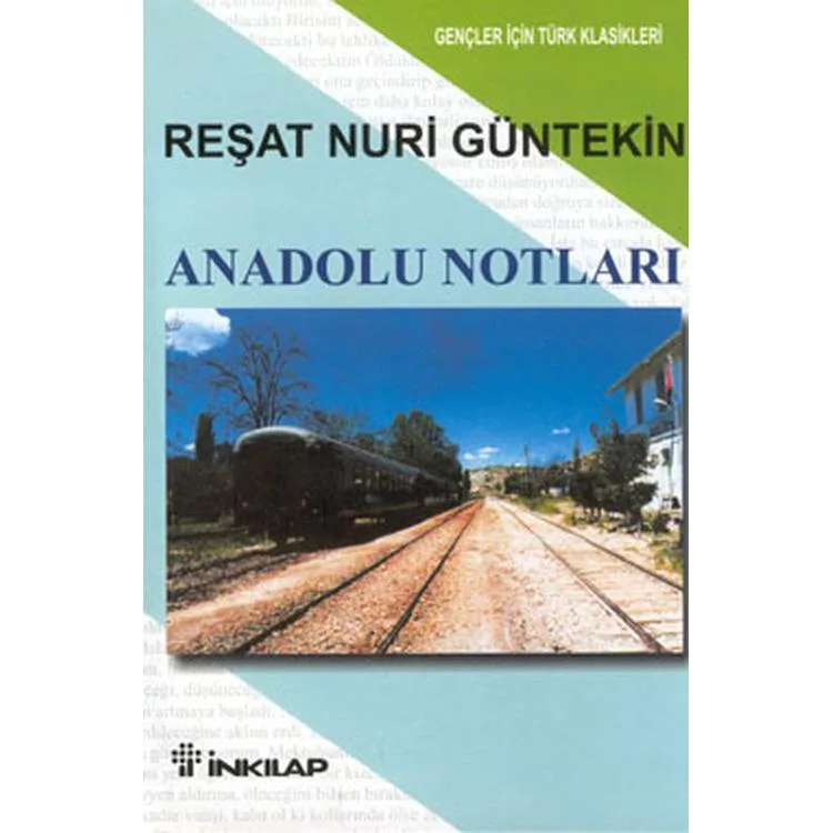 ANADOLU NOTLARI GENÇLER İÇİN