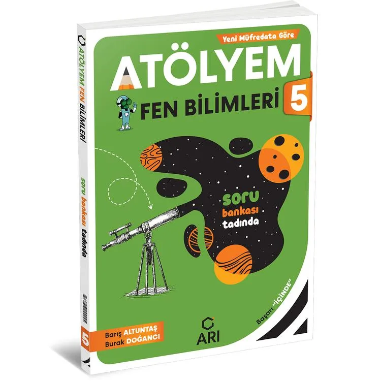 ARI 5. SINIF FEN BİLİMLERİ ATÖLYEM