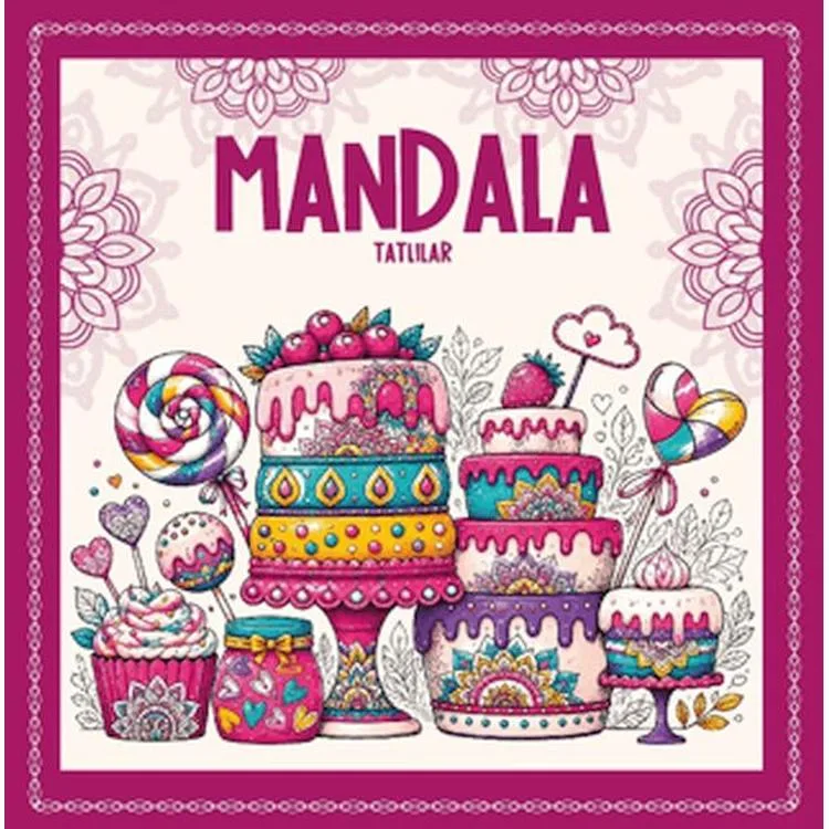 MANDALA - TATLILAR