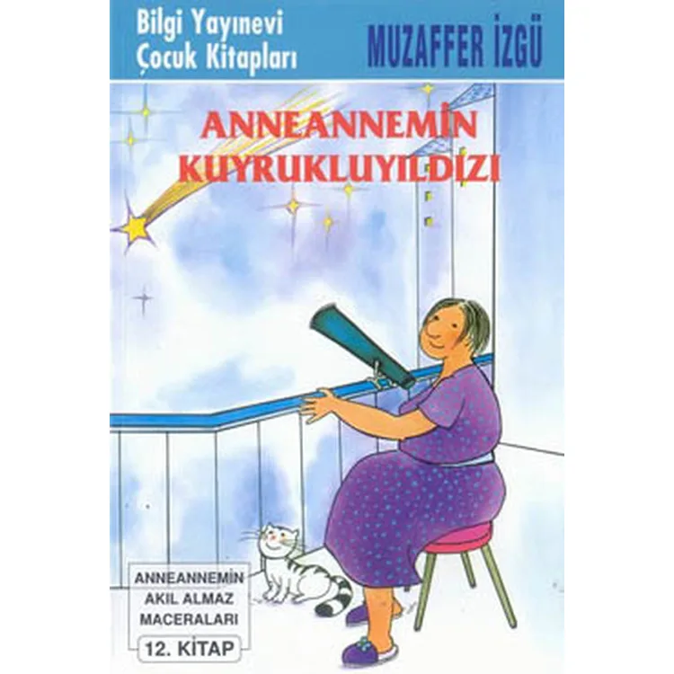 ANNEANNEMİN KUYRUKLU YILDIZI