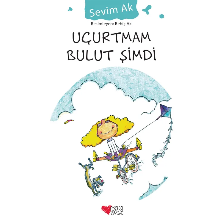 UÇURTMAM BULUT ŞİMDİ