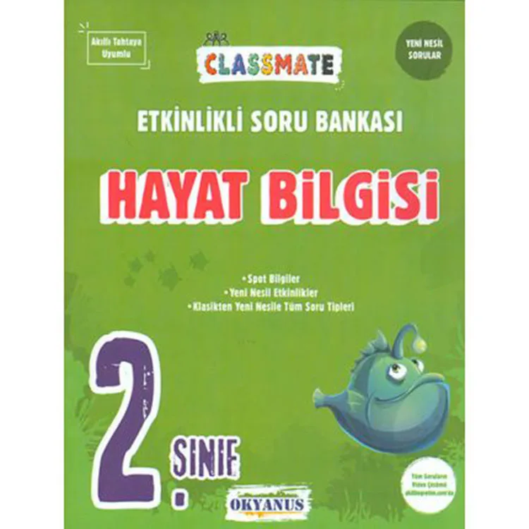 OKYANUS 2. SINIF CLASSMATE HAYAT BİLGİSİ ETKİNLİKLİ SORU BANKASI