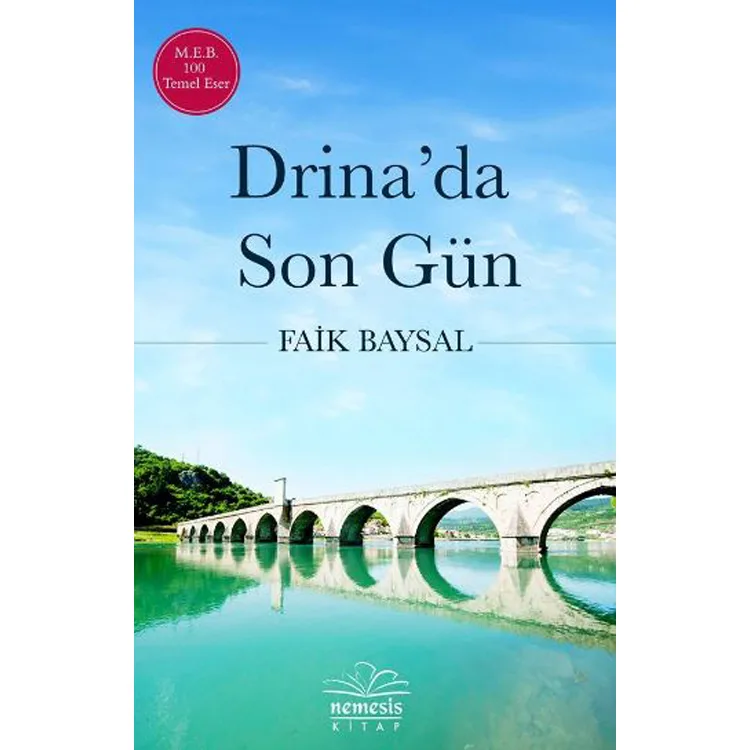 DRİNADA SON GÜN