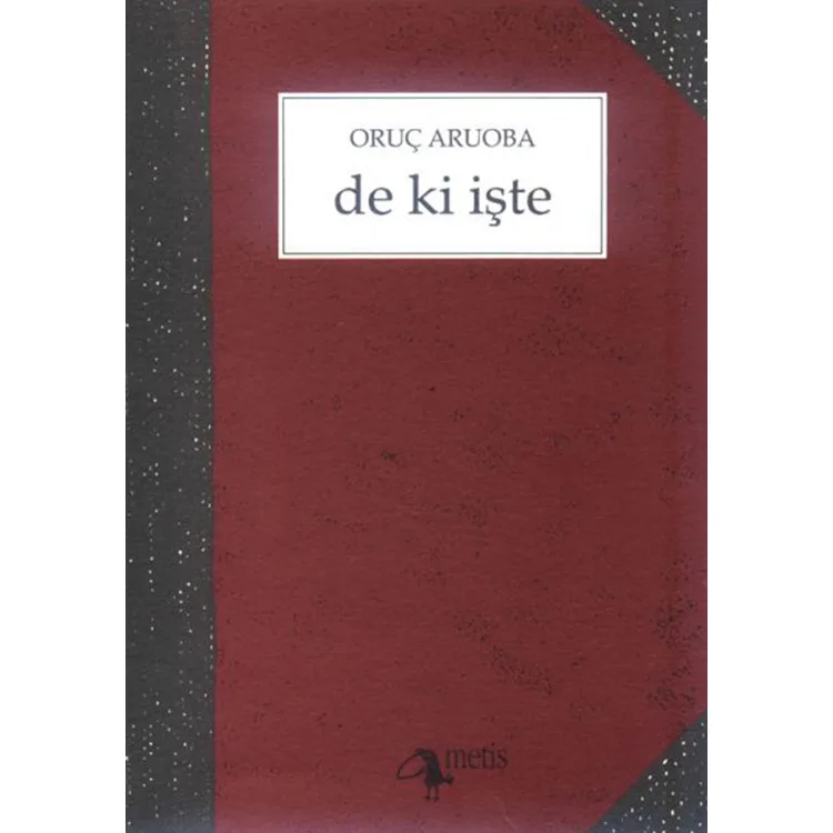 DE Kİ İŞTE