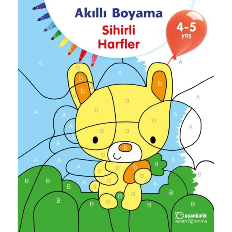 AKILLI BOYAMA - SİHİRLİ HARFLER 4-5 YAŞ