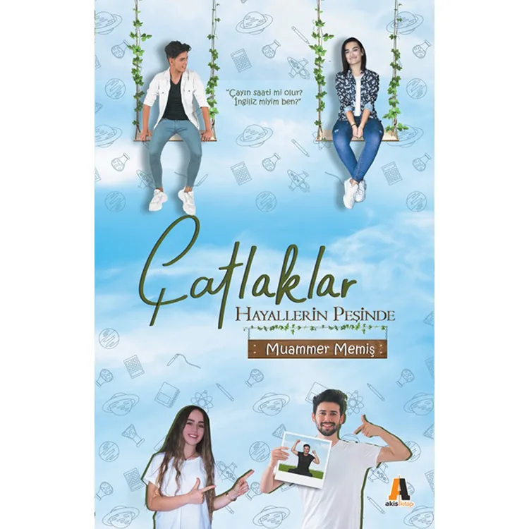 ÇATLAKLAR HAYALLERİN PEŞİNDE