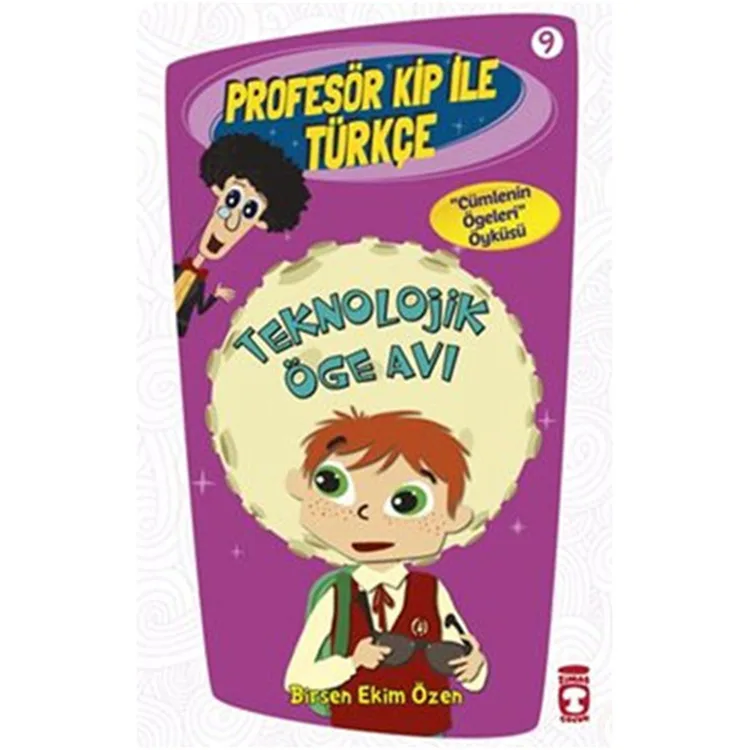 PROFESÖR KİP İLE TÜRKÇE 9 - TEKNOLOJİK ÖGE AVI