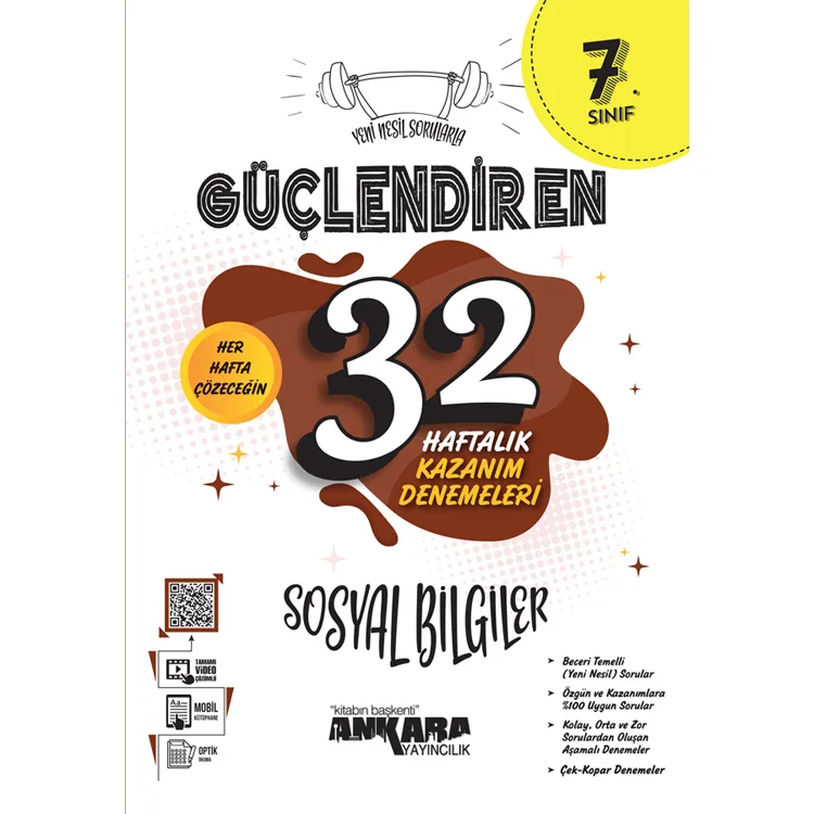 ANKARA 7.SINIF SOSYAL BİLGİLER GÜÇLENDİREN 32 HAFTALIK KAZANIM DENEMELERİ - 2025 MÜFREDAT