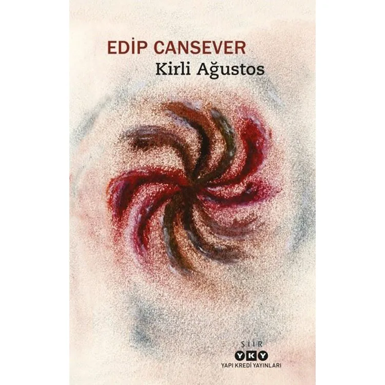 KİRLİ AĞUSTOS