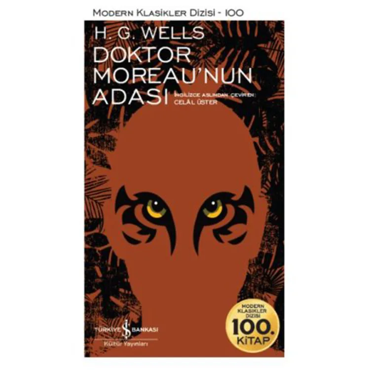 DOKTOR MOREAUNUN ADASI - MODERN KLASİKLER 100