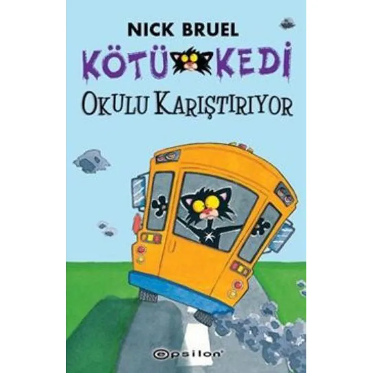 KÖTÜ KEDİ OKULU KARIŞTIRIYOR
