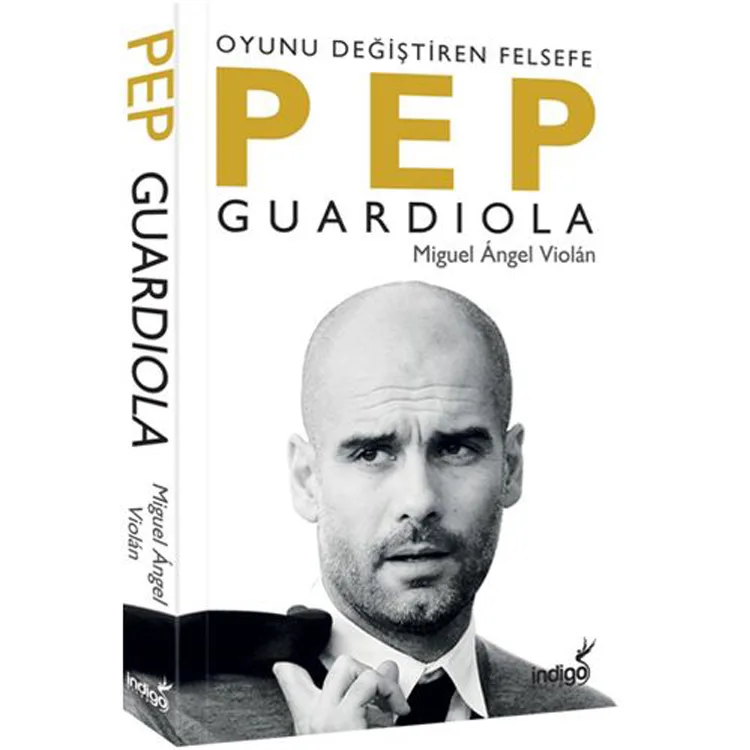 PEP GUARDIOLA OYUNU DEĞİŞTİREN FELSEFE