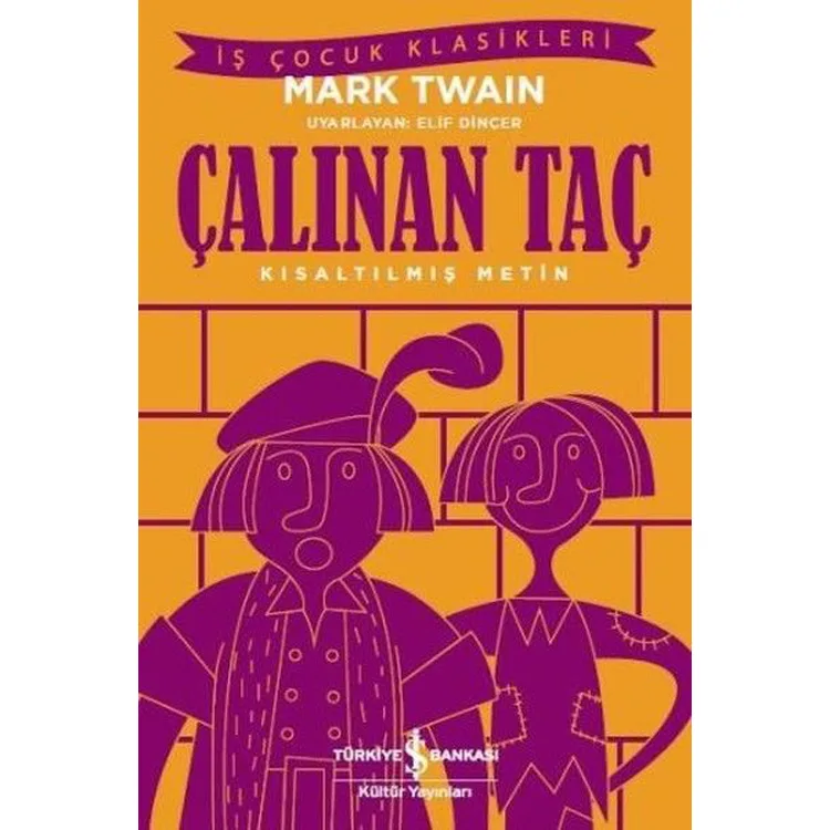 ÇALINAN TAÇ ( Kısaltılmış Metin)