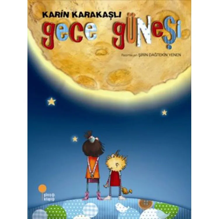 GECE GÜNEŞİ
