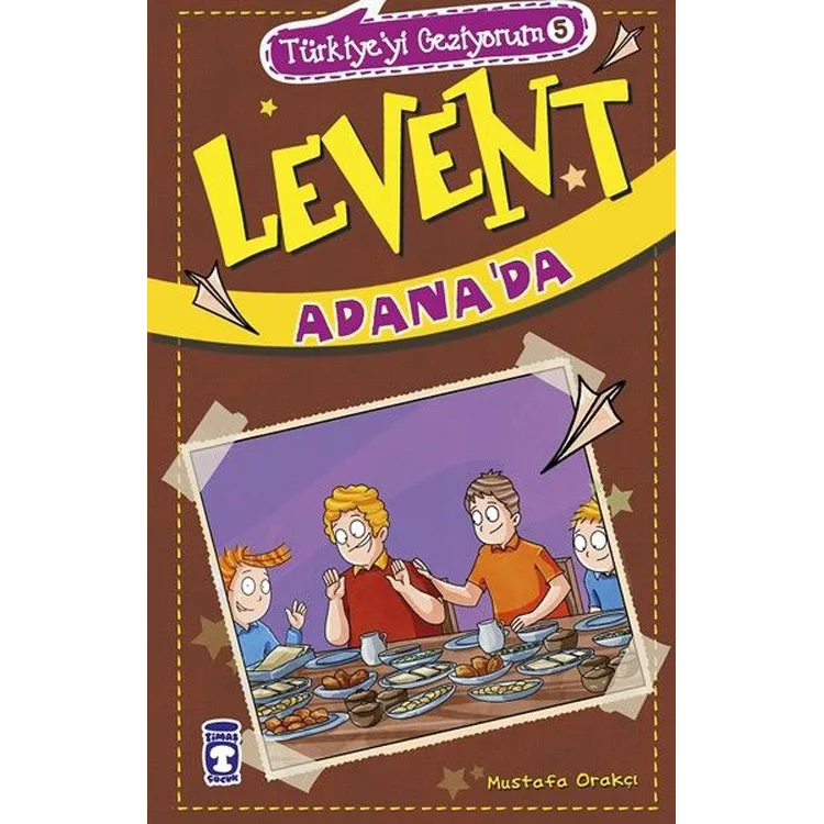 LEVENT TÜRKİYE'Yİ GEZİYORUM 05 LEVENT ADANA