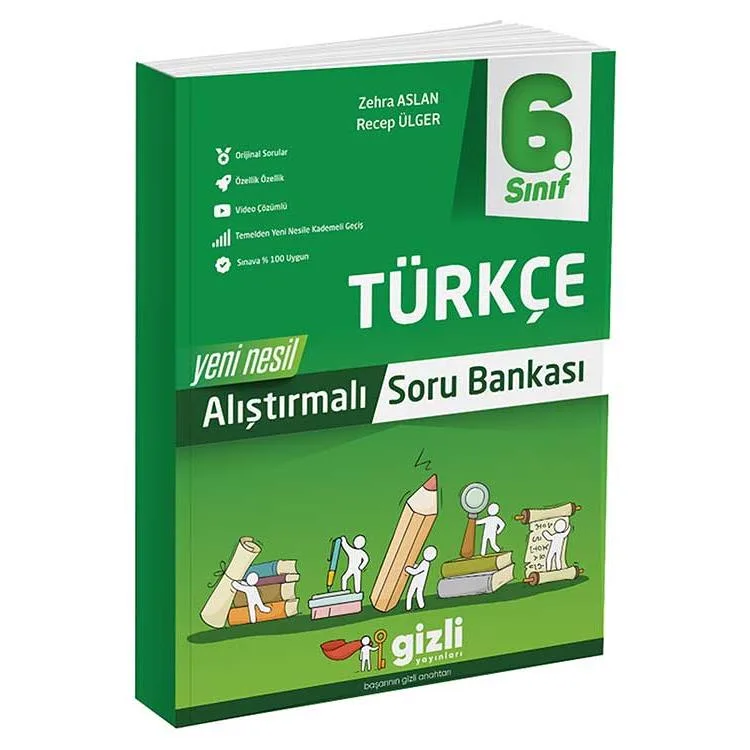 GİZLİ 6. SINIF TÜRKÇE ALIŞTIRMALI SORU BANKASI -2024