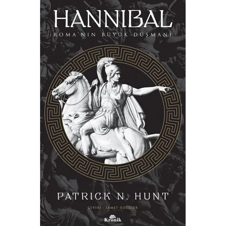 HANNIBAL ROMANIN BÜYÜK DÜŞMANI DÜNYA TARİHİ DİZİSİ