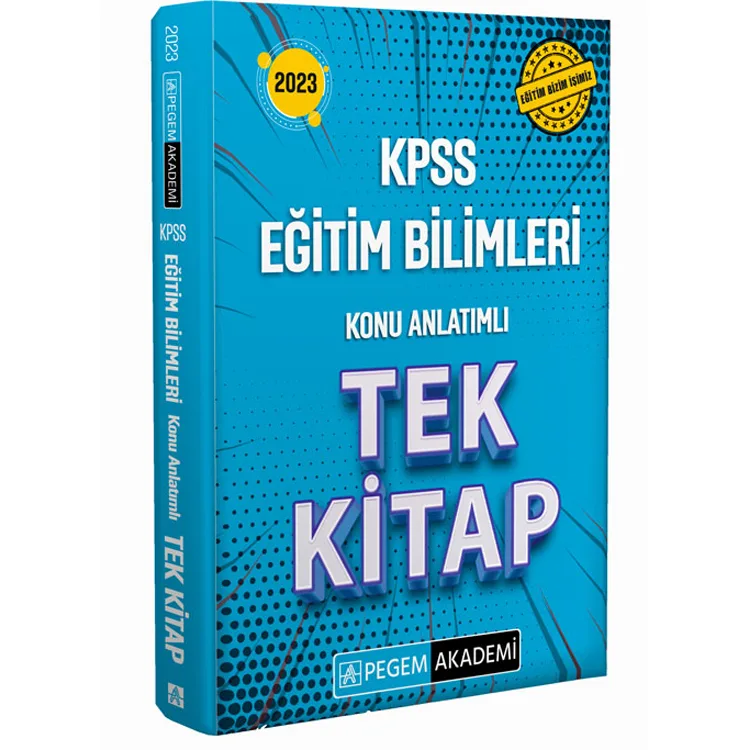 PEGEM 2023 KPSS EĞİTİM BİLİMLERİ KONU ANLATIMLI TEK KİTAP