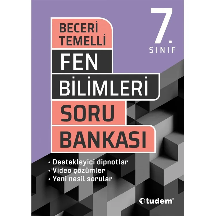 TUDEM 7.SINIF FEN BİLİMLERİ BECERİ TEMELLİ SORU BANKASI