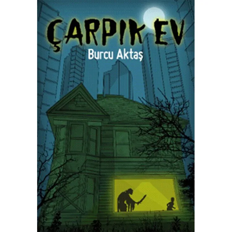 ÇARPIK EV