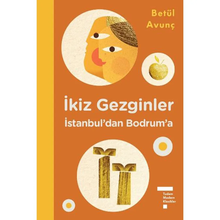 MODERN KLASİKLER SERİSİ - İKİZ GEZGİNLER İSTANBUL'DAN BODRUM'A CİLTLİ