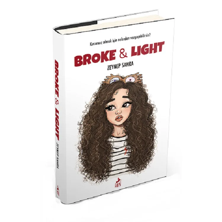 BROKE & LIGHT (Ciltli)