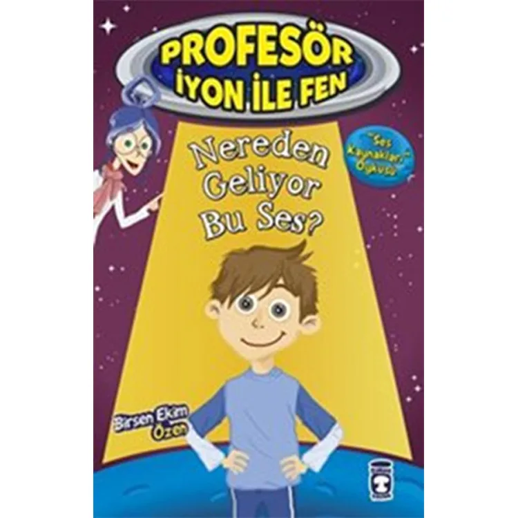 PROFOSÖR İYON İLE 2 NEREDEN GELİYOR BU SES